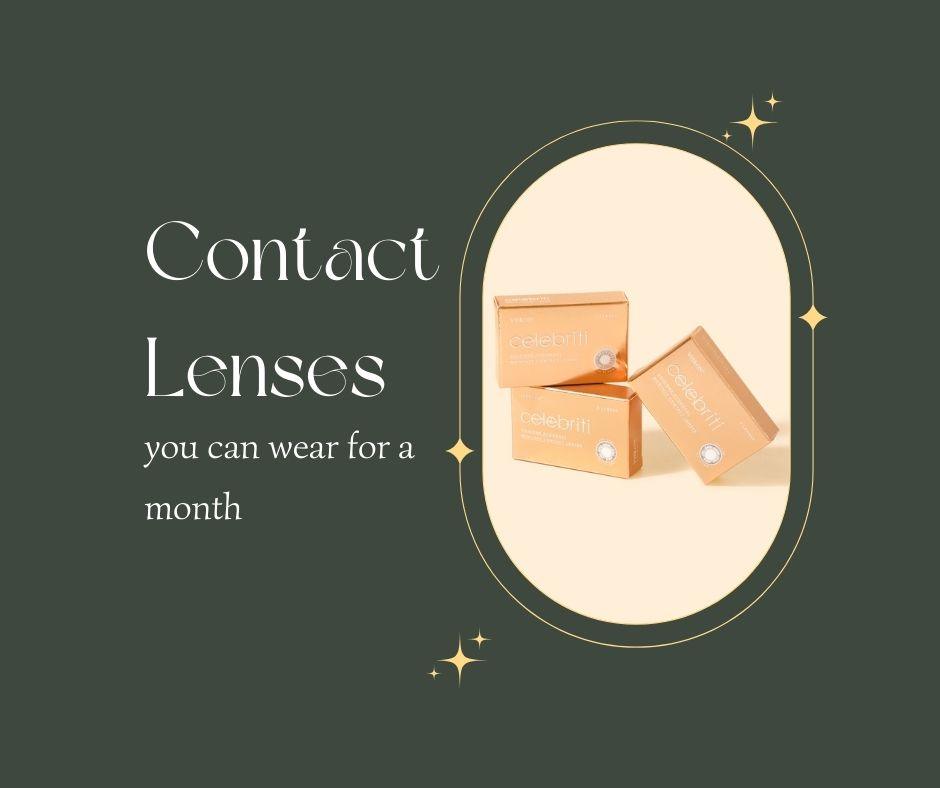 Contact Lenses You Can Wear for a Month