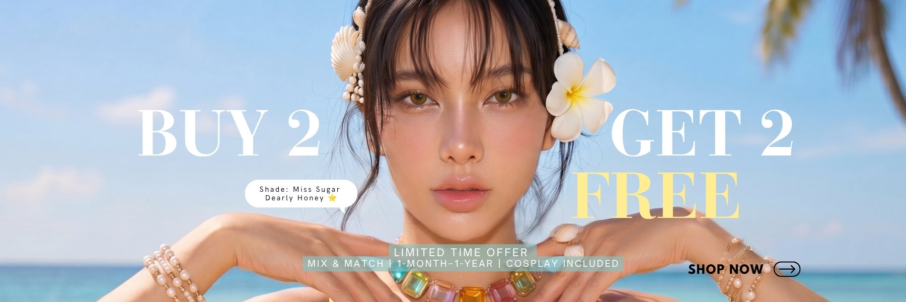 Woman wearing honey brown colored contact lenses on buy 2 get 2 free sale banner